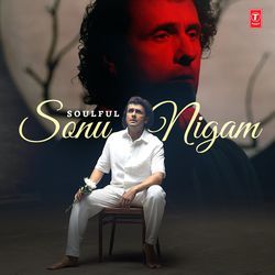 Soulful Sonu Nigam