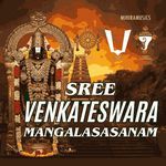 Sree Venkateswara Mangalasasanam