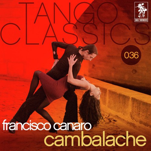 Tango Classics 036: Cambalache