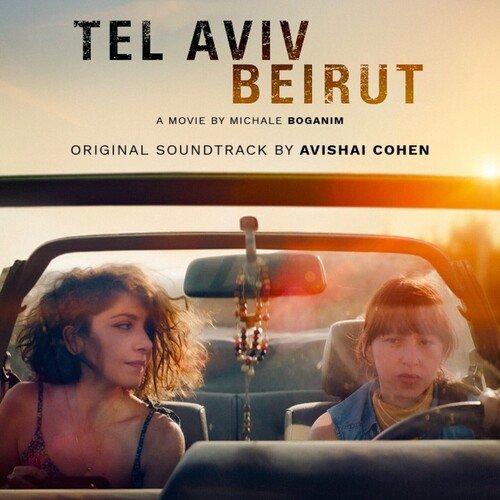 Tel Aviv Beyrouth Original Soundtrack