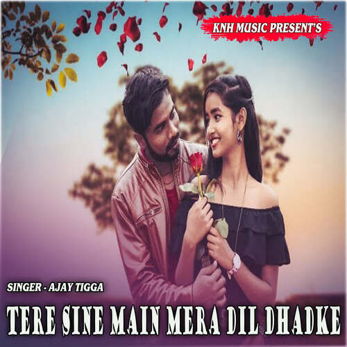 Tere Sine Me Mera Dil Dhadke