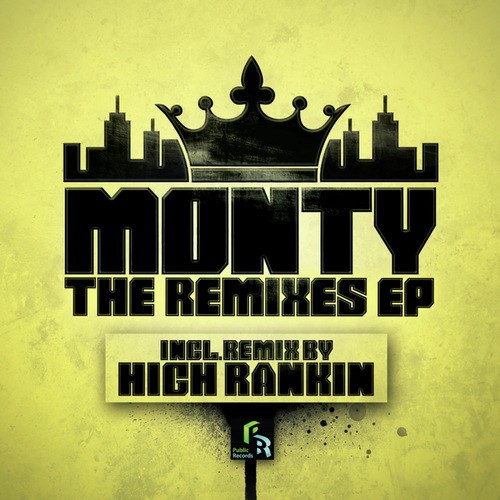 I Believe (Original Monty Mix) [feat. High Rankin]