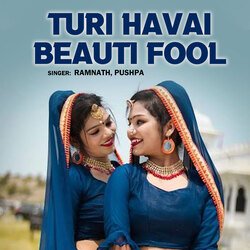 Turi Havai Beauti Fool-HTggQTl4QgM