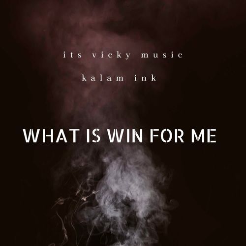 What is win for me