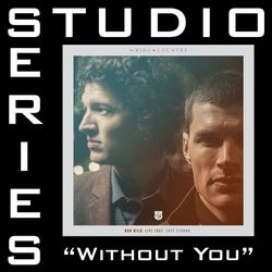 Without You (feat. Courtney) (Studio Series Performance Track)