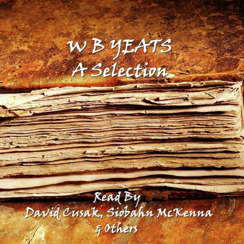 Yeats - A Selection