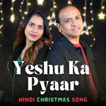 Yeshu Ka Pyaar