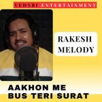 Aakhon me bus teri surat