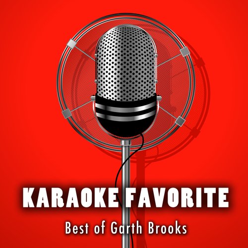 Aint Goin Down (Karaoke Version) [Originally Performed By Garth Brooks]