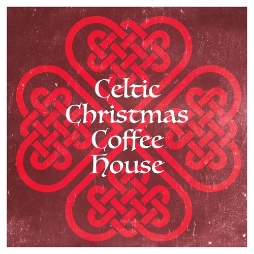 Celtic Christmas Coffee House