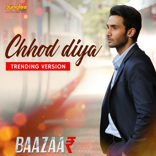 Chhod Diya (Trending Version)