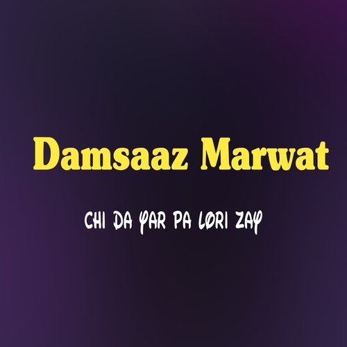 Chi Da Yar Pa Lori Zay