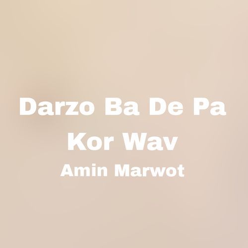 Darzo Ba De Pa Kor Wav