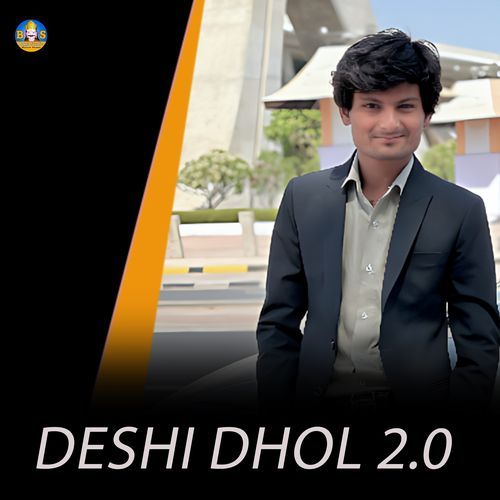 Deshi Dhol 2.0