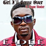 Girl I'll Come Over (feat Wayne Wonder)