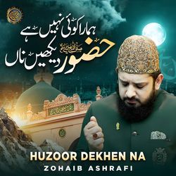 Huzoor Dekhen Na-CV8KXB9JVkM