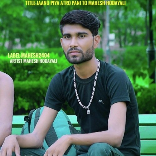 Jaanu Piya Atro Pani To Mahesh Hodayali