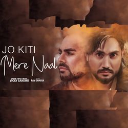 Jo kiti Mere Naal-Fh4BZE1JUl8