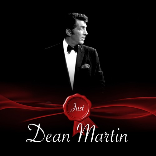 Just - Dean Martin