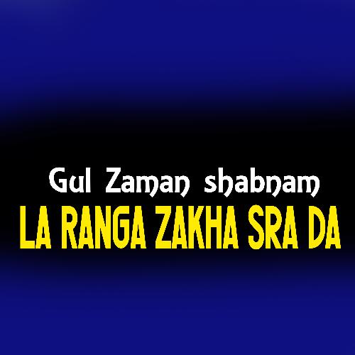 La Ranga Zakha Sra Da