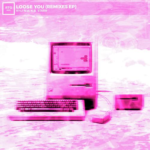 Loose You (Remixes)_poster_image