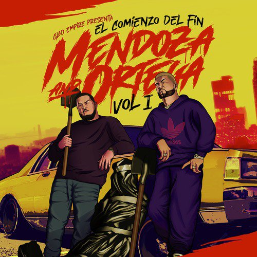 Mendoza & Ortega: El Comienzo del Fin, Vol. 1