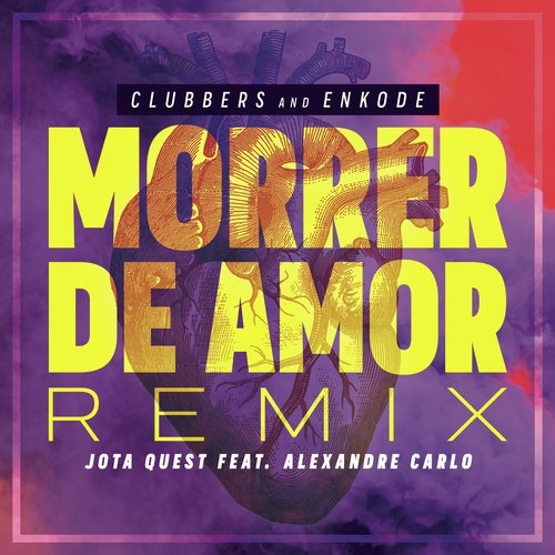 Morrer de Amor (Clubbers &amp; Enkode Remix)_poster_image