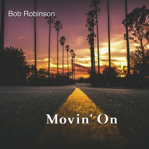 Movin' On