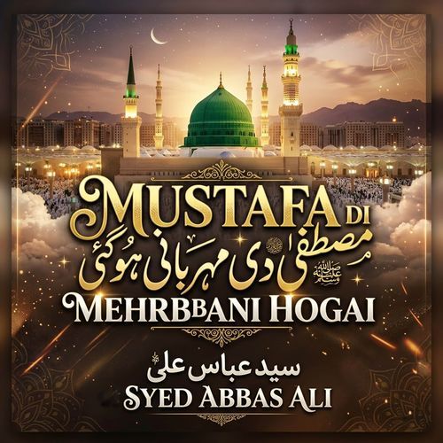 Mustaffa Di Mehrbani Hogai