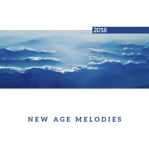 New Age Melodies 2018