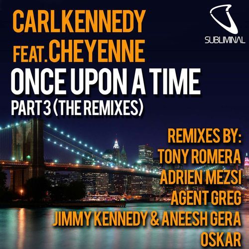 Once Upon a Time, Pt. 3 (feat. Cheyenne) (Remixes)