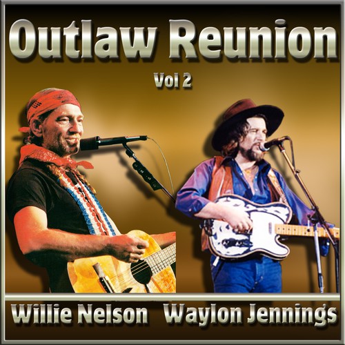 Outlaw Reunion Vol#2