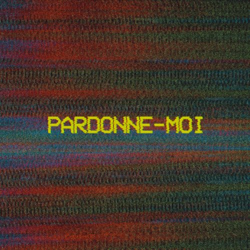 Pardonne-moi