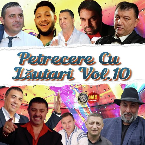 Petrecere Cu Lăutari, Vol. 10