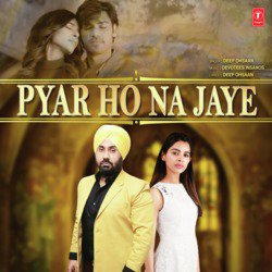 Pyar Ho Na Jaye-SQwcc0FSeFo