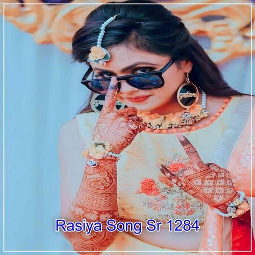 Rasiya Song Sr 1284