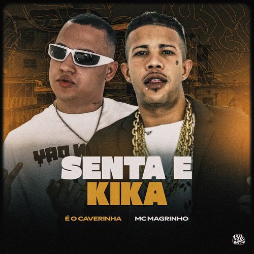 SENTA E KIKA