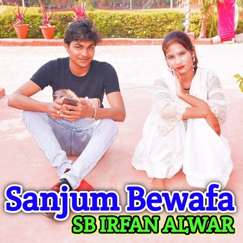 Sanjum Bewafa