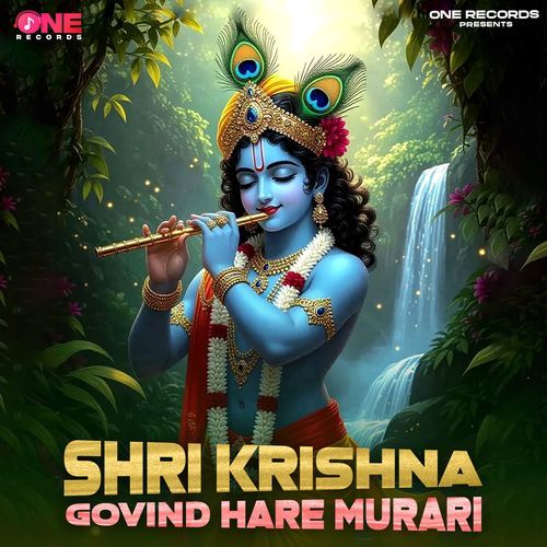 Shri Krishna Govind Hare Murari