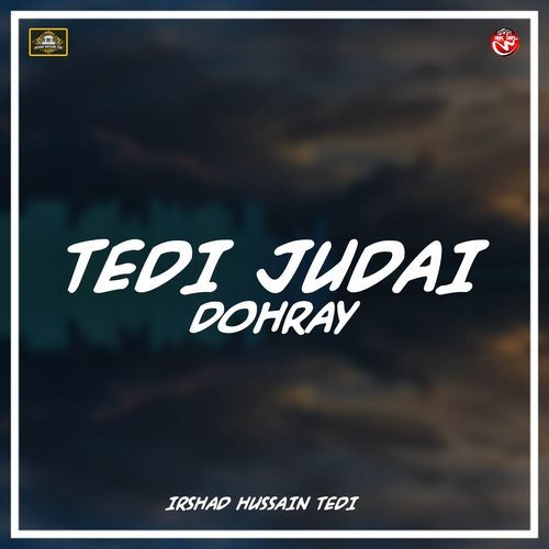 Tedi Judai Dohray