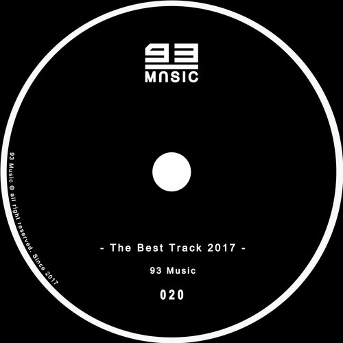 The Best Track 2017 By: 93 Music