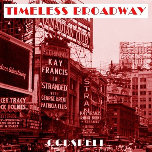 Timeless Broadway: Godspell