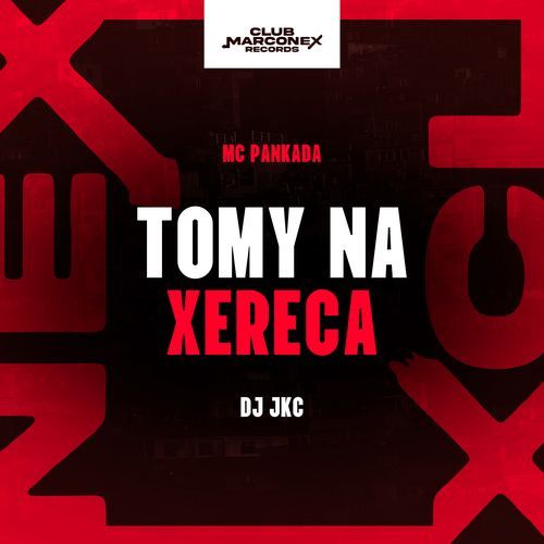 Tomy na Xereca cover art