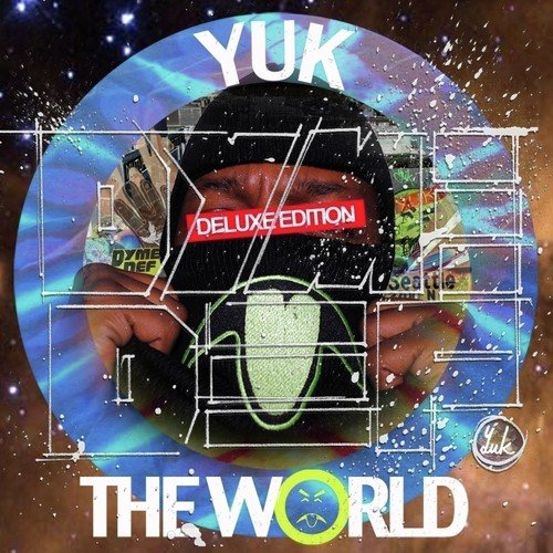 Yuk The World (Deluxe Edition)