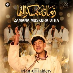Zamana Muskura Utha