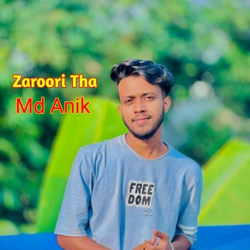 Zaroori Tha