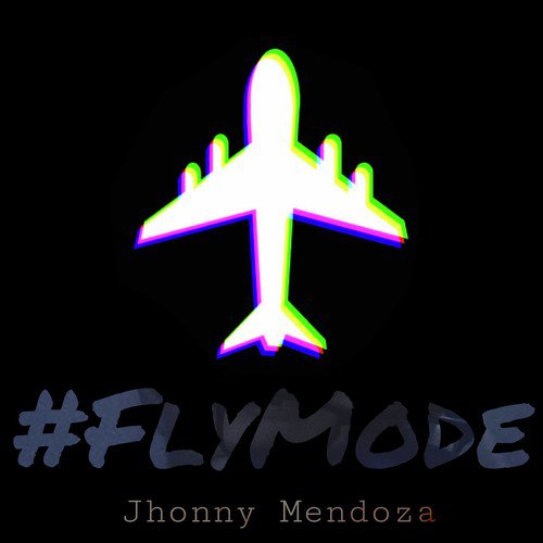 flymode Songs Download - Free Online Songs @ JioSaavn