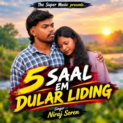 5 Saal Em Dular Liding