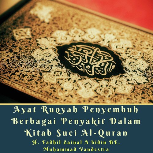 Surat An Nahl Ayat 49 50 Song Download From Ayat Ruqyah Penyembuh Berbagai Penyakit Dalam Kitab Suci Al Quran Jiosaavn