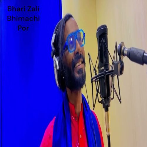 Bhari Zali Bhimachi Por